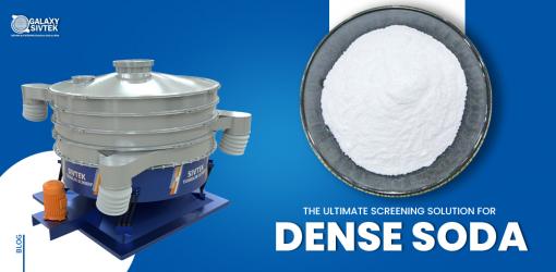 Efficient Dense Soda Grading with Sivtek Tumbler Screen